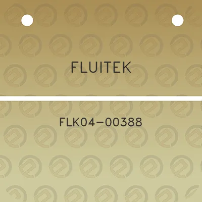 fluitek-flk04-00388