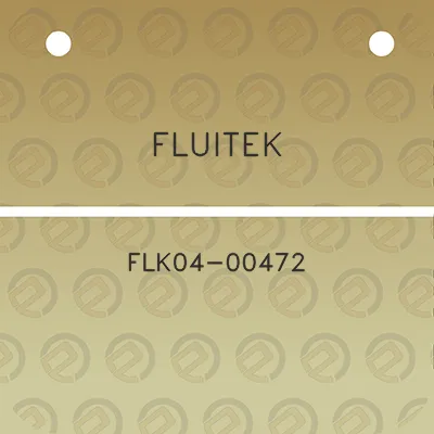 fluitek-flk04-00472