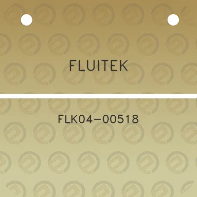 fluitek-flk04-00518