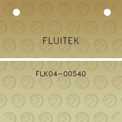 fluitek-flk04-00540