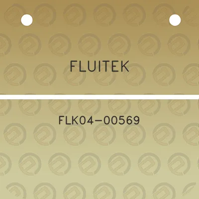 fluitek-flk04-00569