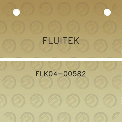 fluitek-flk04-00582