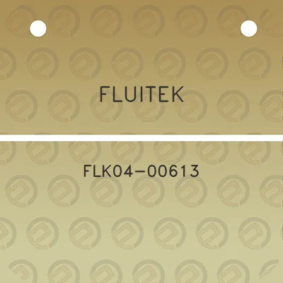 fluitek-flk04-00613