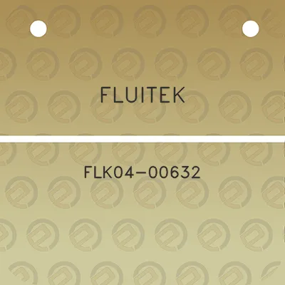 fluitek-flk04-00632