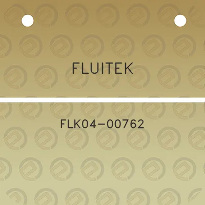 fluitek-flk04-00762