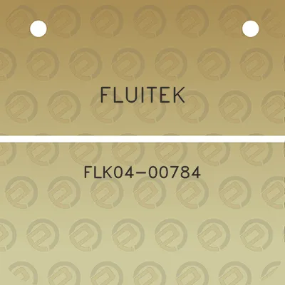 fluitek-flk04-00784