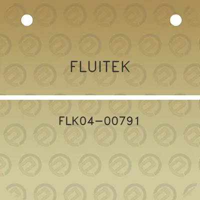 fluitek-flk04-00791