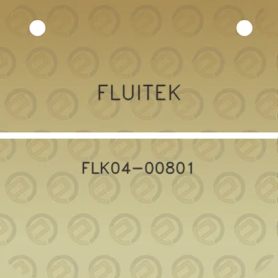 fluitek-flk04-00801