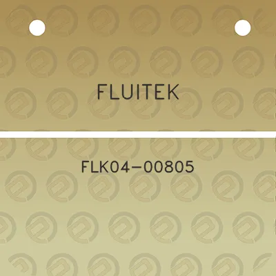 fluitek-flk04-00805