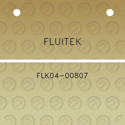 fluitek-flk04-00807