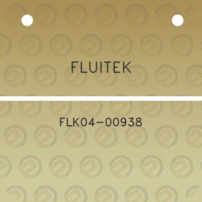 fluitek-flk04-00938