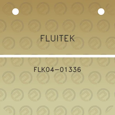 fluitek-flk04-01336