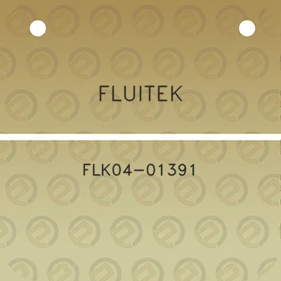 fluitek-flk04-01391