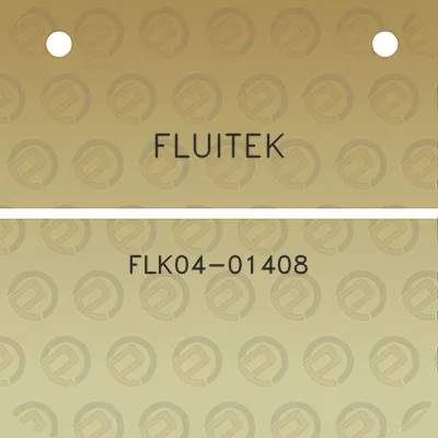 fluitek-flk04-01408