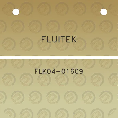 fluitek-flk04-01609