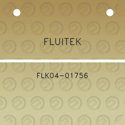 fluitek-flk04-01756