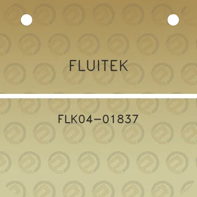 fluitek-flk04-01837