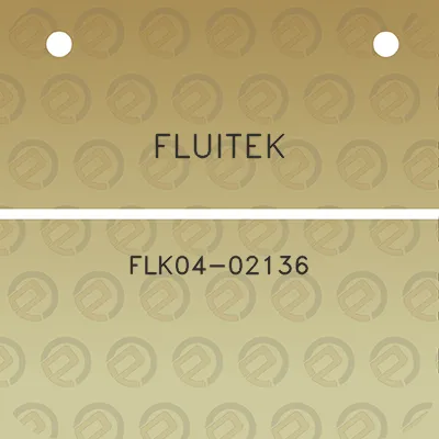 fluitek-flk04-02136