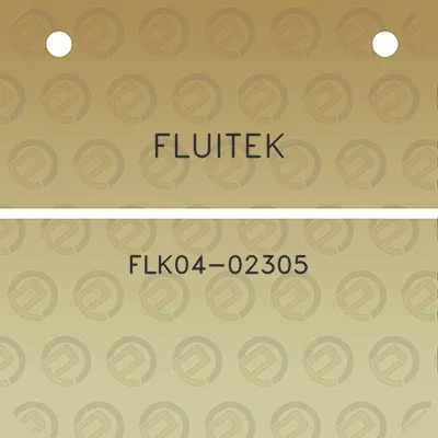 fluitek-flk04-02305