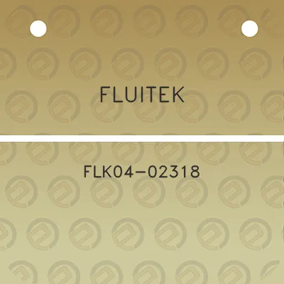 fluitek-flk04-02318