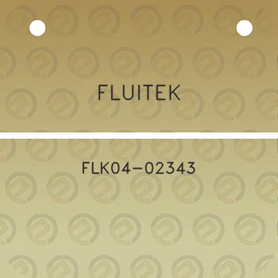 fluitek-flk04-02343