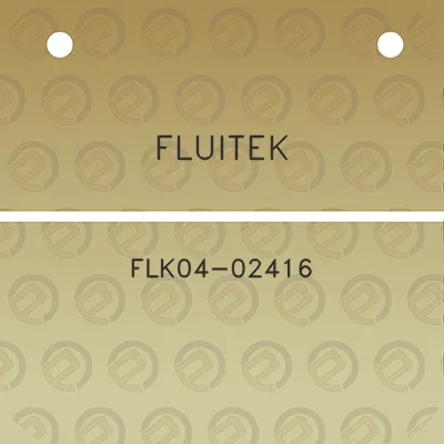 fluitek-flk04-02416