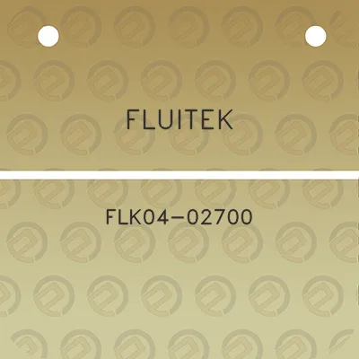 fluitek-flk04-02700