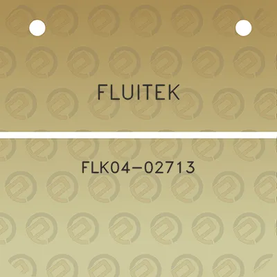 fluitek-flk04-02713