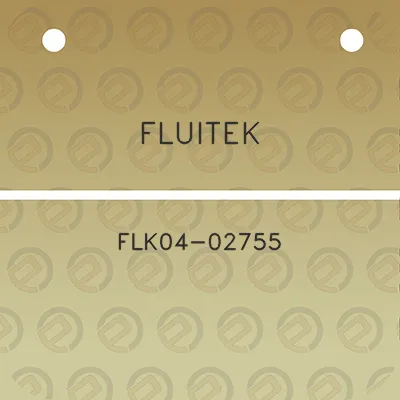 fluitek-flk04-02755