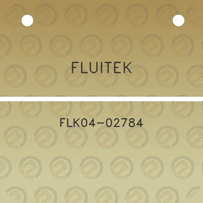 fluitek-flk04-02784