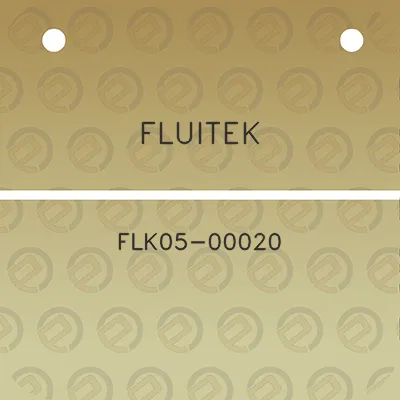 fluitek-flk05-00020