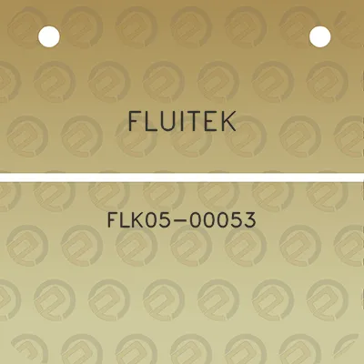 fluitek-flk05-00053