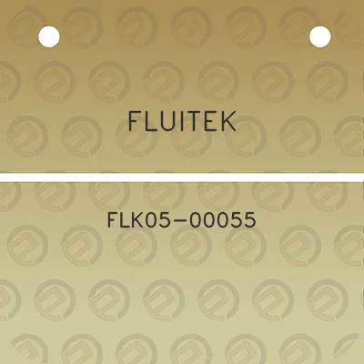 fluitek-flk05-00055