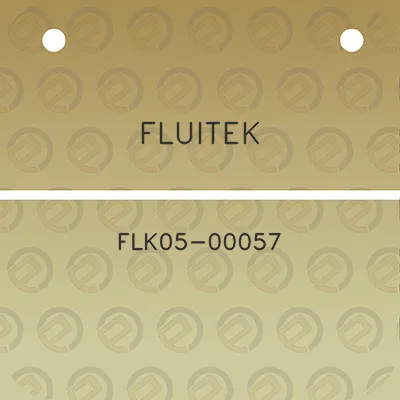 fluitek-flk05-00057