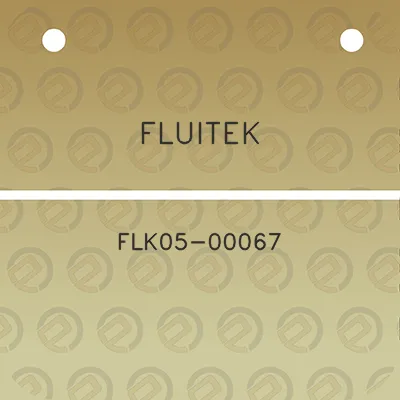 fluitek-flk05-00067