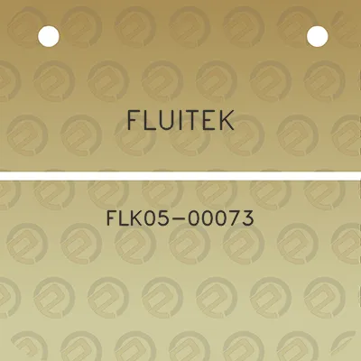 fluitek-flk05-00073