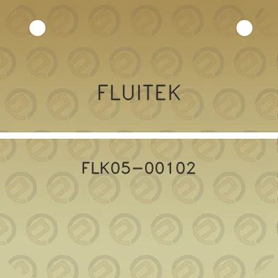 fluitek-flk05-00102