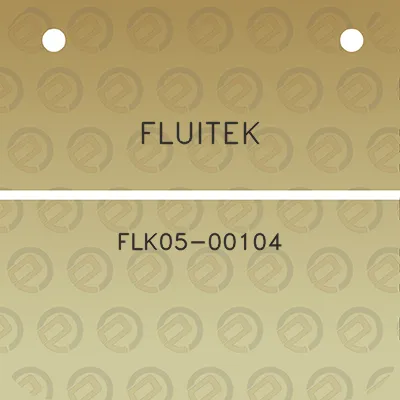 fluitek-flk05-00104