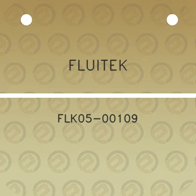 fluitek-flk05-00109