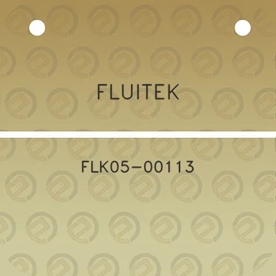 fluitek-flk05-00113