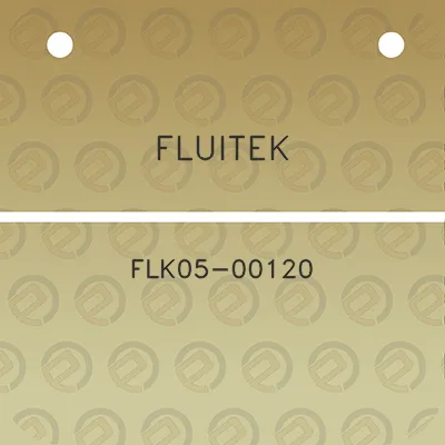 fluitek-flk05-00120