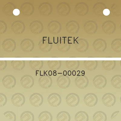 fluitek-flk08-00029