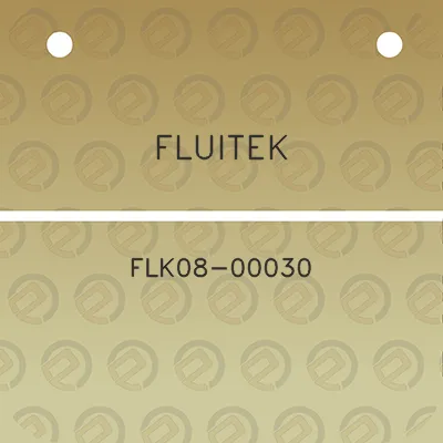 fluitek-flk08-00030