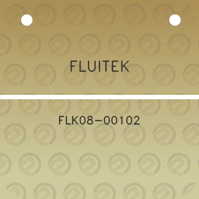 fluitek-flk08-00102