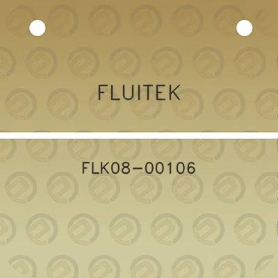 fluitek-flk08-00106