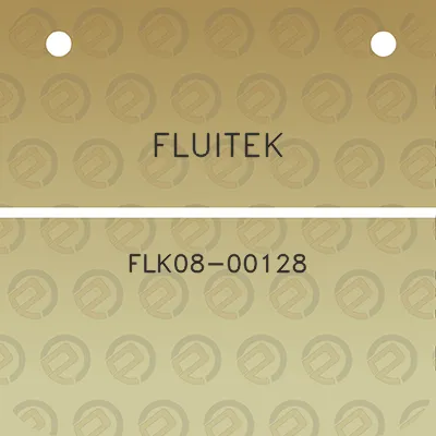 fluitek-flk08-00128