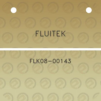 fluitek-flk08-00143