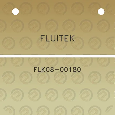 fluitek-flk08-00180