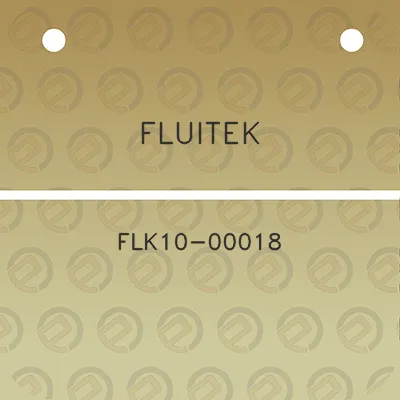 fluitek-flk10-00018