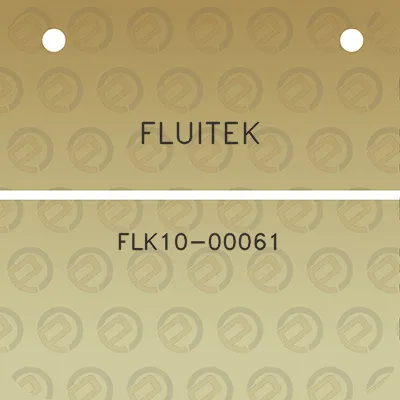 fluitek-flk10-00061